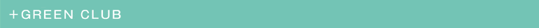 +GREEN CLUB