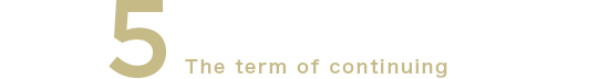 No.5 The term of continuing